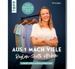 New Topp Buch "Aus 1 mach viele. Raglan-Shirts stricken"