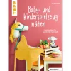 Discount Topp Buch "Baby- und Kinderspielzeug nähen (kreativ.kompakt.). Die schönsten Ideen fü
