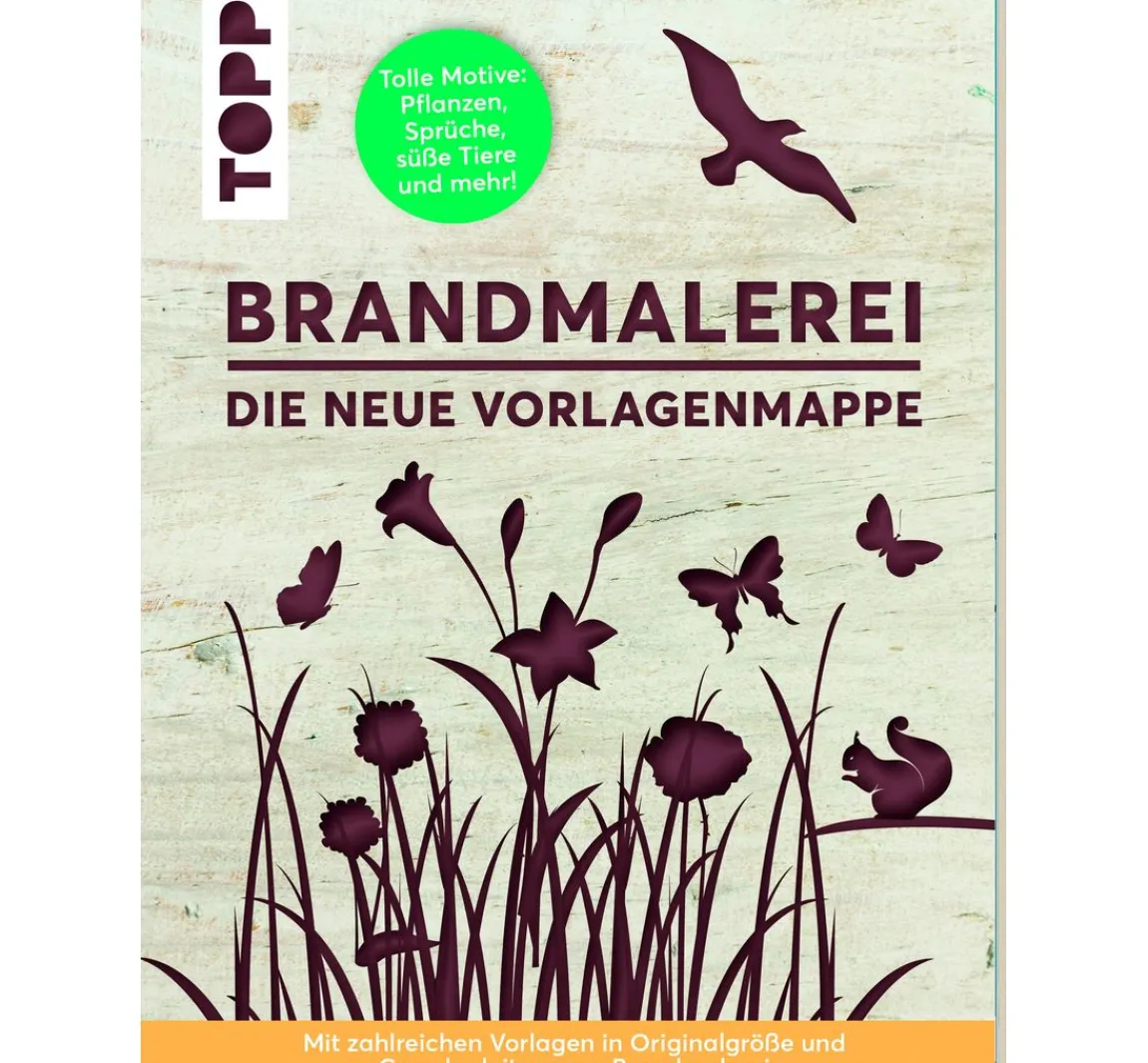 New Topp Buch "Brandmalerei - Die neue Vorlagenmappe"