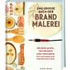 Hot Topp Buch "Das große Buch der Brandmalerei"