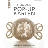 Hot Topp Buch "Filigrane Pop-Up-Karten"