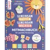 Discount Topp Buch "Gemeinsam basteln, gemeinsam wachsen - Jetzt geht´s los!"