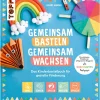 Online Topp Buch "Gemeinsam basteln, gemeinsam wachsen - Das Kinderbastelbuch für gezielte F