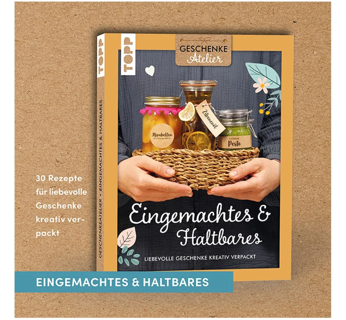 Clearance Topp Buch "Geschenkeatelier. Eingemachtes & Haltbares"