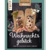 Hot Topp Buch "Geschenkeatelier. Weihnachtsgebäck"