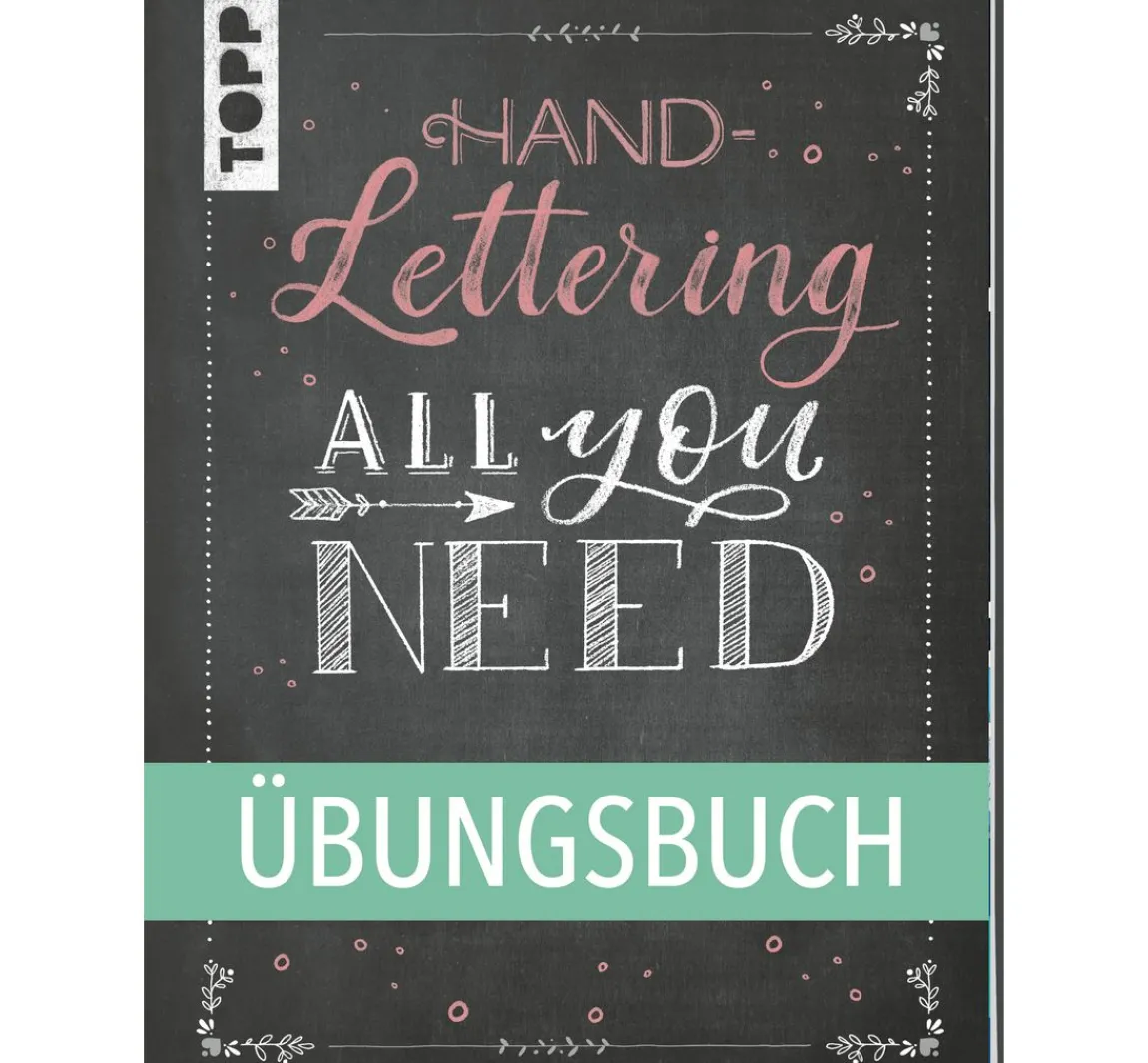 Best Topp Buch "Handlettering All you need. Das Übungsbuch"