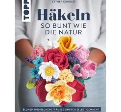 Hot Topp Buch "Häkeln so bunt wie die Natur"