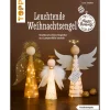 New Topp Buch "Leuchtende Weihnachtsengel"