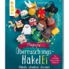 Topp Buch "Magische Überraschungs-HäkelEi"