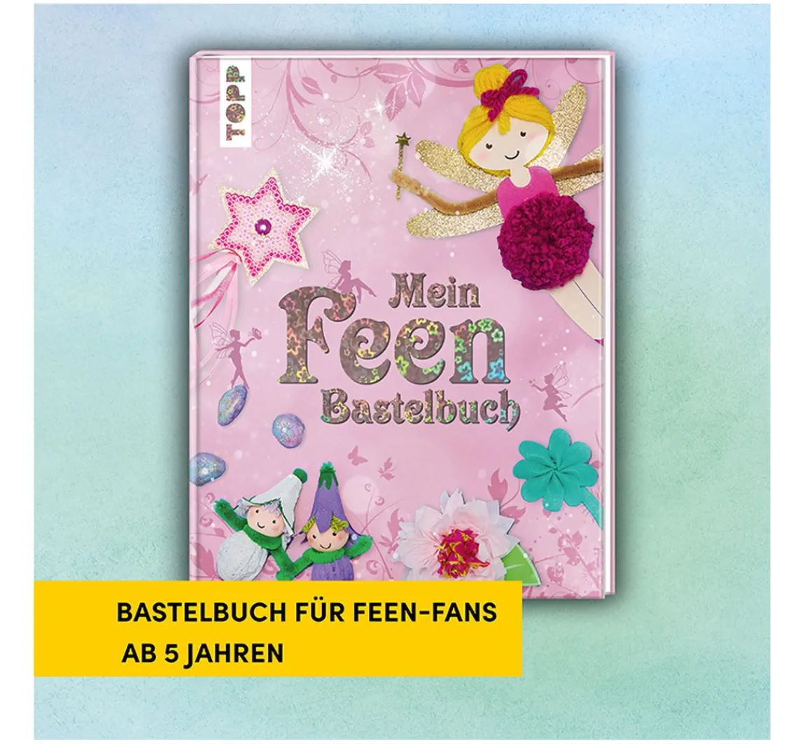 Hot Topp Buch "Mein Feenbastelbuch"