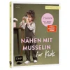 Clearance EMF Buch "Mini-Masterclass - Nähen mit Musselin für Kids"