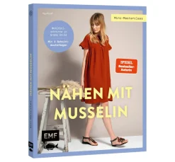 New EMF Buch "Mini-Masterclass - Nähen mit Musselin"