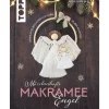 Hot Topp Buch "Märchenhafte Makramee-Engel"
