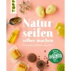 Best Topp Buch "Naturseifen selber machen"