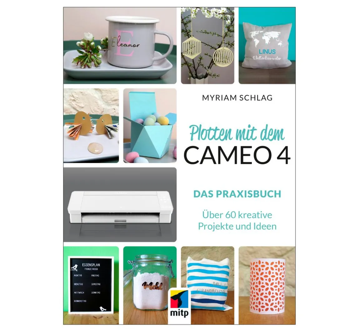 Hot mitp Buch "Plotten mit dem Cameo 4"