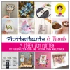 New mitp Buch "Plottertante & Friends: 24 Ideen zum Plotten"