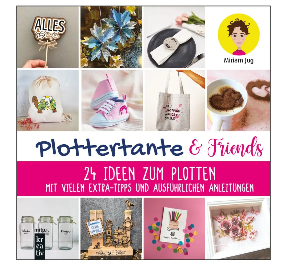 New mitp Buch "Plottertante & Friends: 24 Ideen zum Plotten"