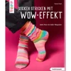 Topp Buch "Socken stricken mit Wow-Effekt"