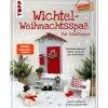 Outlet Topp Buch "Wichtel-Weihnachtsspaß für Einsteiger"