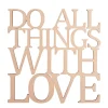Rayher Holzschrift "Do all things with love"