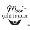Hot Viva Decor Schablone "Meer geht immer"